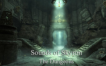 Sounds of Skyrim - The Dungeons