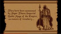 Sie wurden von Jagar Tharn, dem Kaiserlichen Kampfmagier des Reiches. wegen Gerüchten von Verrat zu sich gerufen …